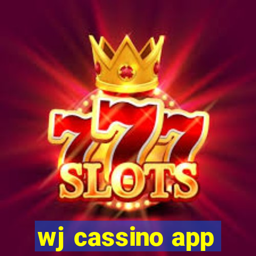 wj cassino app